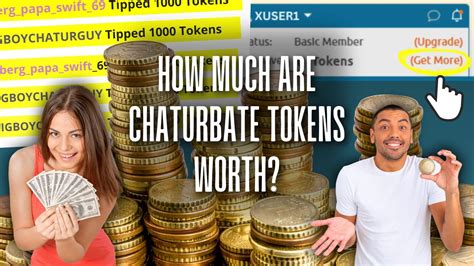 what are chaturbate tokens worth|How Much Is A Token In Chaturbate: Decoding。